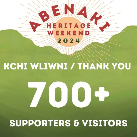 Abenaki Heritage Weekend Thank You to 700+ supporters.