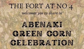 The Fort at No. 4 Abenaki Green Corn Celebration